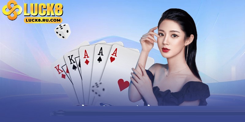 Top 5 Game bài đổi thưởng đáng trải nghiệm tại Luck8