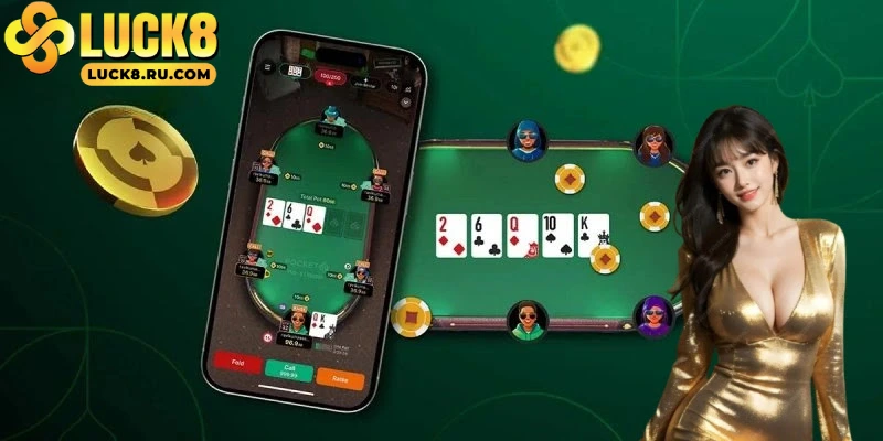 Hướng dẫn chơi Poker LUCK8: Game bài đối kháng yêu thích